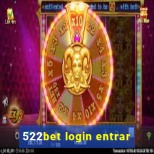 522bet login entrar